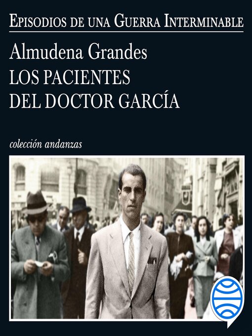 Title details for Episodios de una guerra interminable by Almudena Grandes - Available